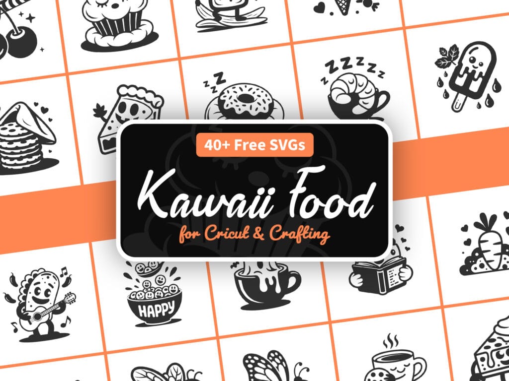 Free kawaii food SVG — 43 cute cartoon food character cut files for Cricut and Silhouette