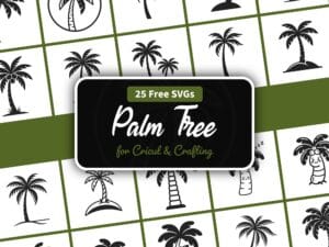 Palm tree SVG free, 25 tropical palm tree cut files for Cricut and Silhouette