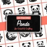 Panda SVG free, 26 kawaii panda character cut files for Cricut and Silhouette